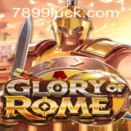 GloryofRome: The Ultimate Online Casino Experience on 899Luck.COM