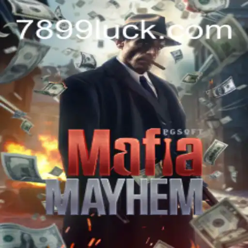 MafiaMayhem: An In-Depth Look into the Game and How It Shines on 899Luck.COM Platform