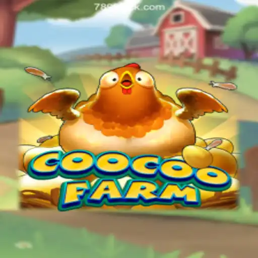 Discover the Enchanting World of CooCooFarm: The Ultimate Gaming Experience on 899Luck.COM Platform